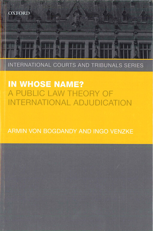 In whose name? : a public law theory of international adjudication