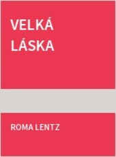 Velká láska