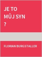 Je to můj syn?