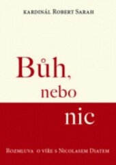 Bůh, nebo nic