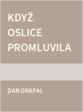 Když oslice promluvila