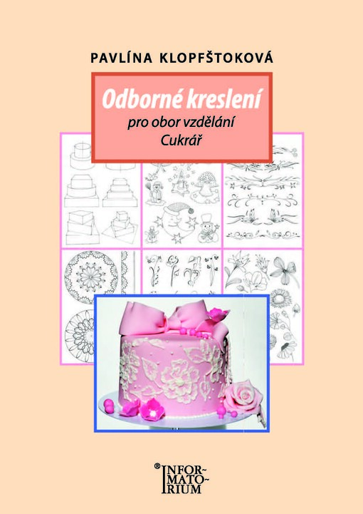 Odborné kreslení pro obor vzdělání Cukrář