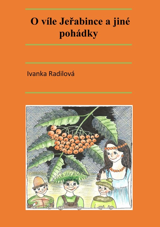 O víle Jeřabince a jiné pohádky