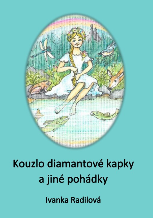 Kouzlo diamantové kapky a jiné pohádky
