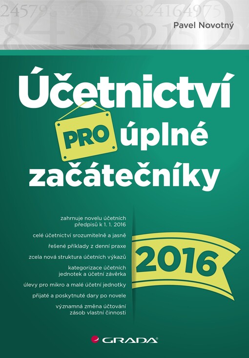 Účetnictví pro úplné začátečníky 2016 | Novotný Pavel - e-kniha