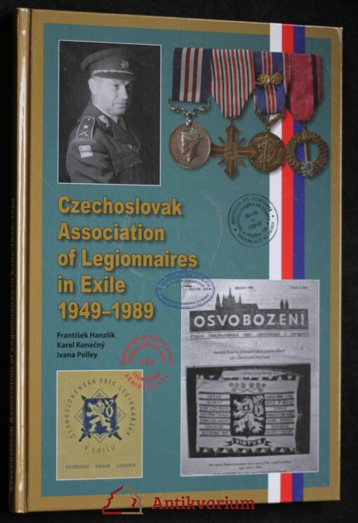 Czechoslovak Association of Legionnaires in exile 1949-1989