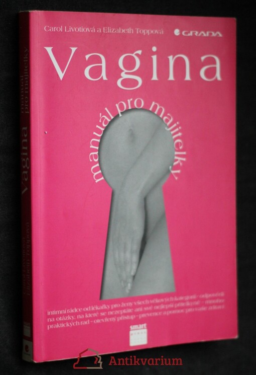Vagina : manuál pro majitelky.