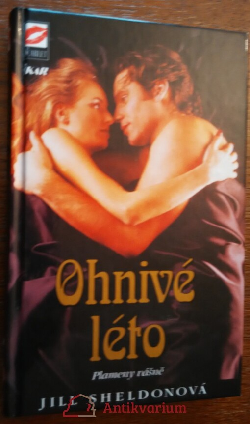 Ohnivé léto: [plameny vášně]