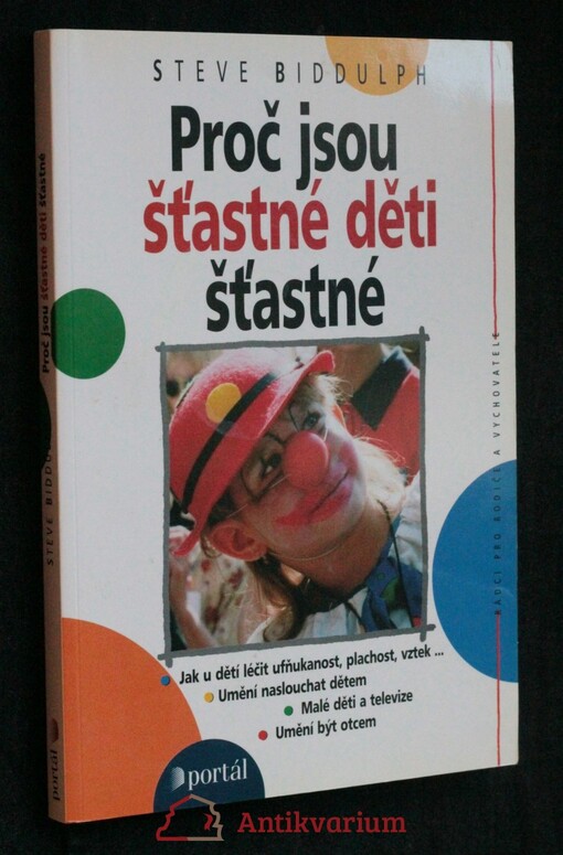 Proč jsou šťastné děti šťastné.