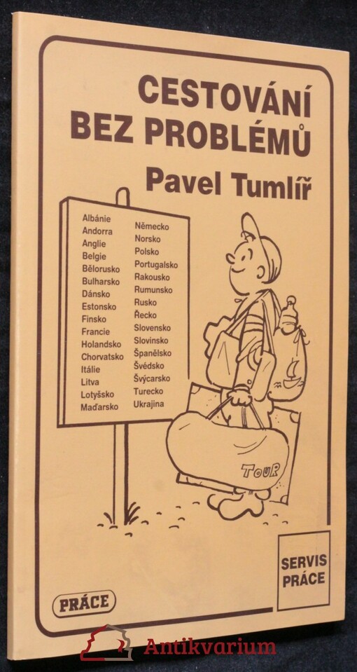 Cestování bez problémů :informace a rady cestovatelům před odjezdem do zahraničí