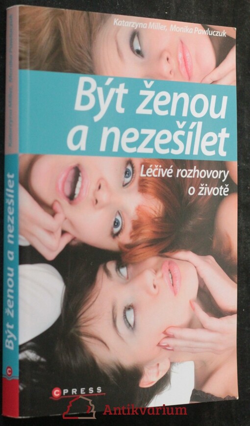 Být ženou a nezešílet