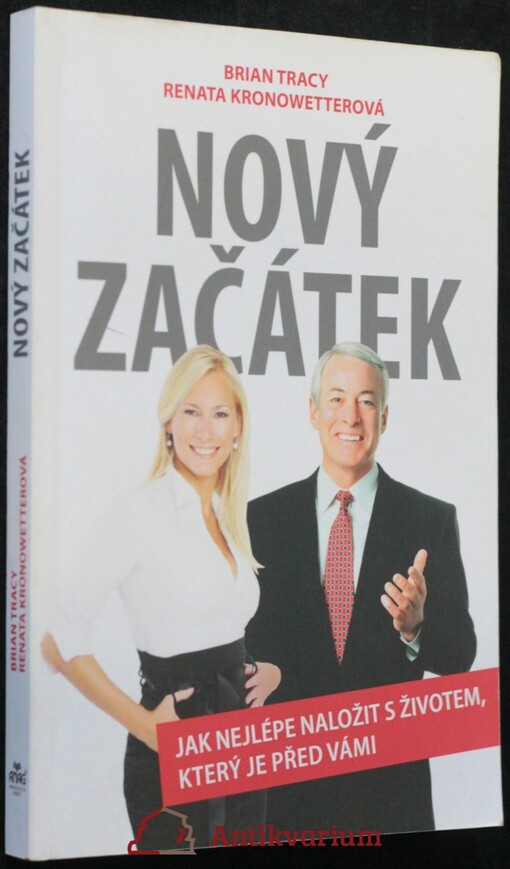 Nový začátek – Jak nejlépe naložit s životem, který je před vámi