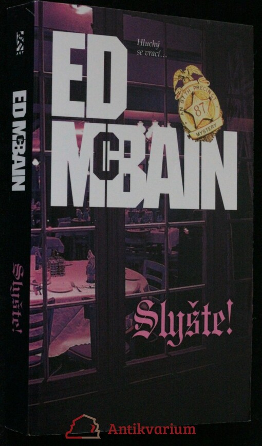 Slyšte! : román z 87. revíru