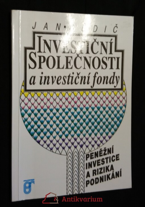 Investiční společnosti a investiční fondy