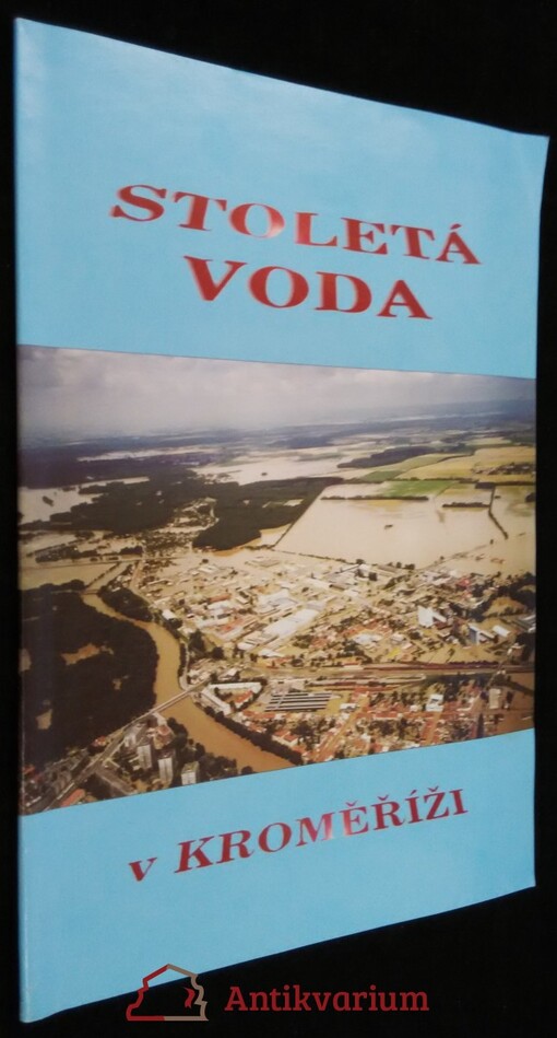 Stoletá voda v Kroměříži