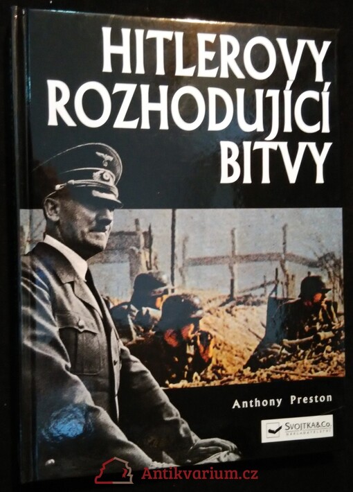 Hitlerovy rozhodující bitvy