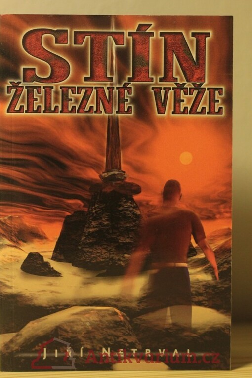 Stín železné věže : (deset rozhovorů o sedmém světě)