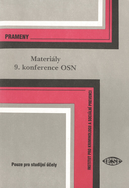 9. kongres OSN o prevenci zločinnosti a zacházení s pachateli : [Káhira 29. dubna - 8. května 1995]