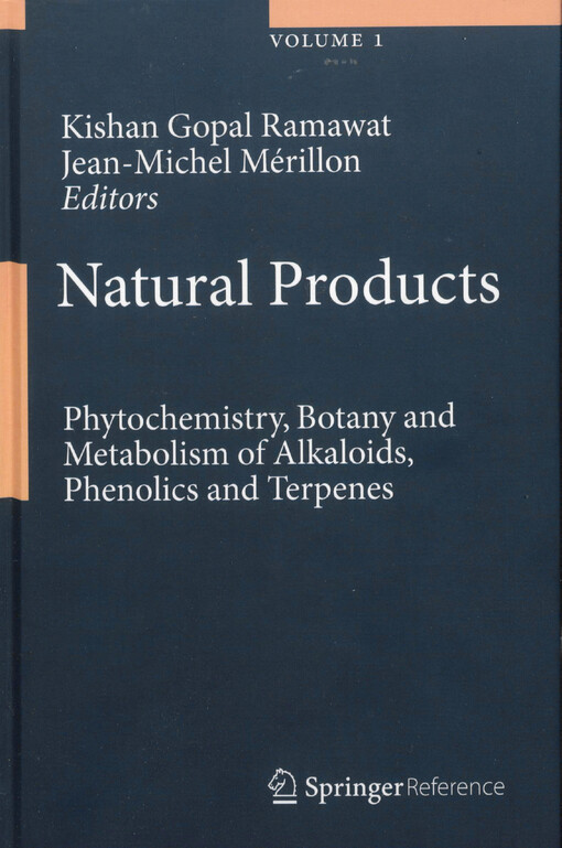 Natural products : phytochemistry, botany and metabolism of alkaloids, phenolics and terpenes