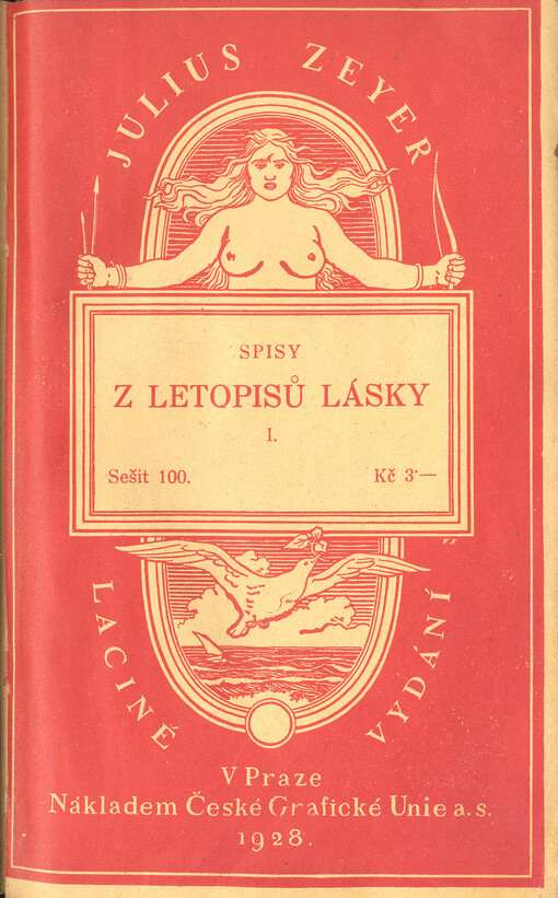 Z letopisů lásky.Řada I. a II., Řada 1. a 2