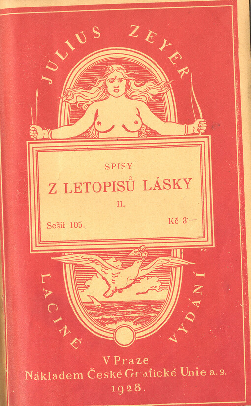 Z letopisů lásky.Řada III. a IV.