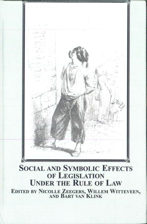 Social and symbolic effects of legislation under the rule of law