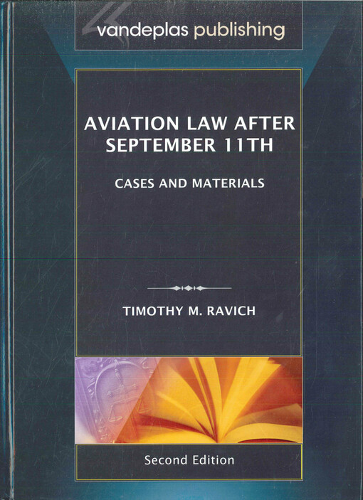 Aviation law after September 11th : cases and materials