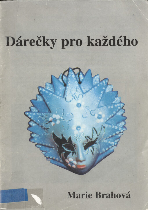 Dárečky pro každého