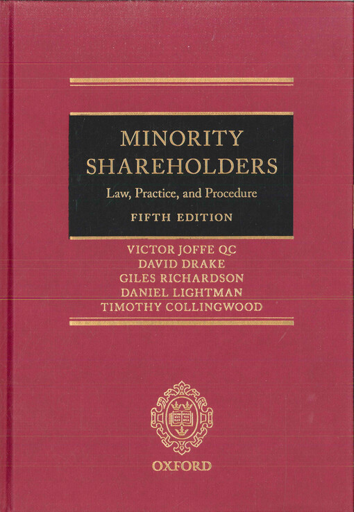 Minority shareholders : law, practice, and procedure