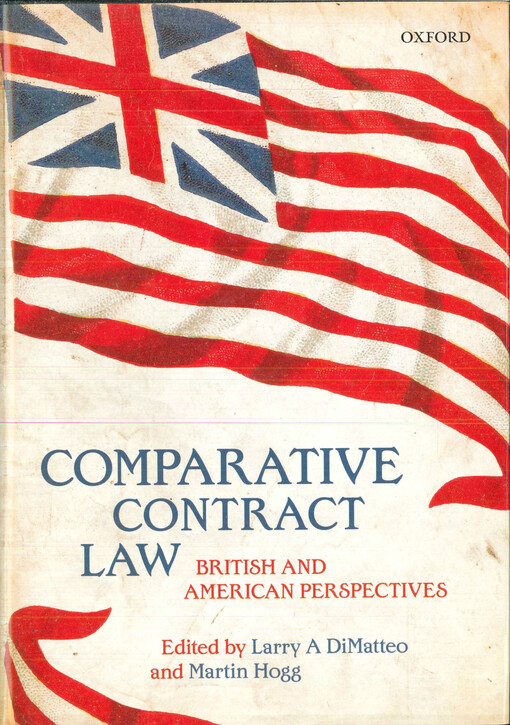 Comparative contract law : British and American perspectives