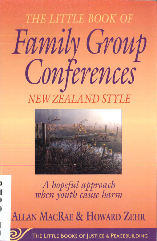 The little book of family group conferences : New Zealand style