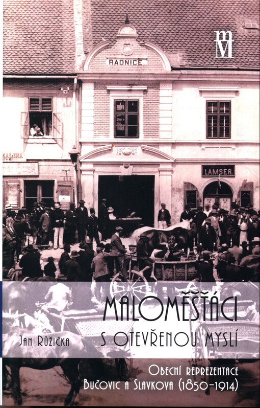 Maloměšťáci s otevřenou myslí