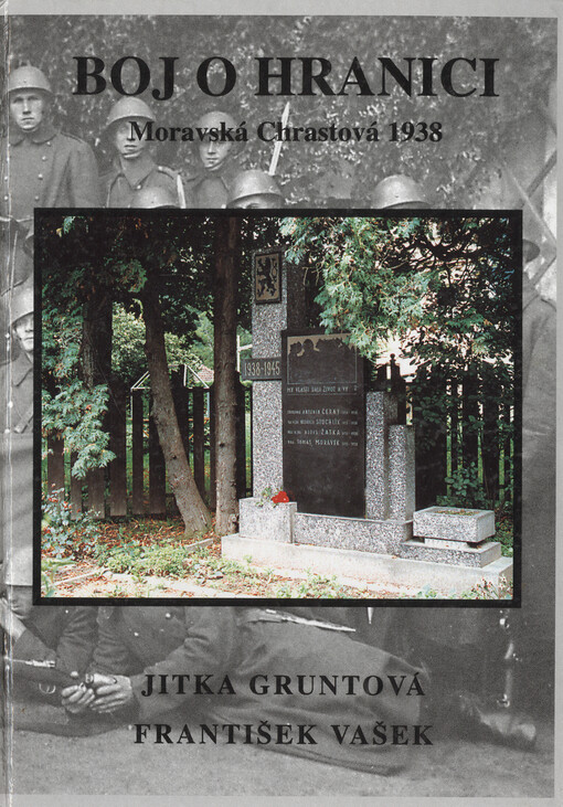 Boj o hranici: Moravská Chrastová 1938