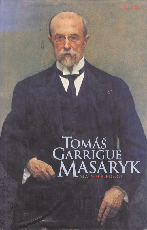 Tomáš Garrigue Masaryk