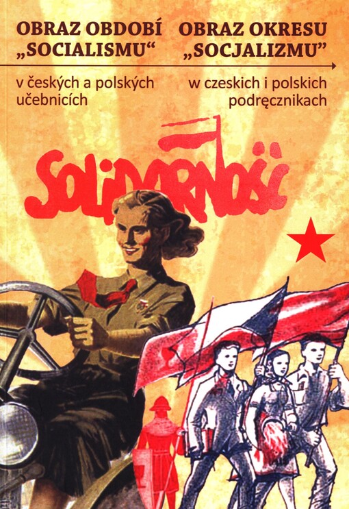 Obraz období „socialismu“ / Obraz okresu „socjalizmu“