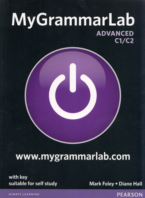 MyGrammarLab :with key suitable dor self study.Advanced C1/C2