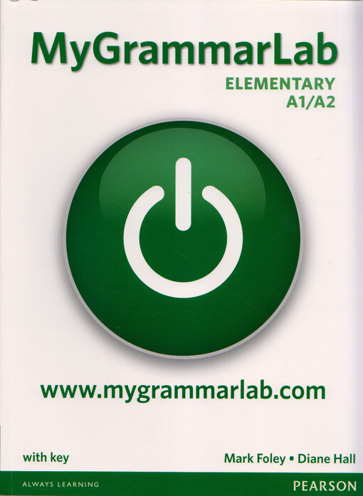 MyGrammarLab Elementary Student´s Book with Answer Key a MyLab Access - D. Hall, M. Foley