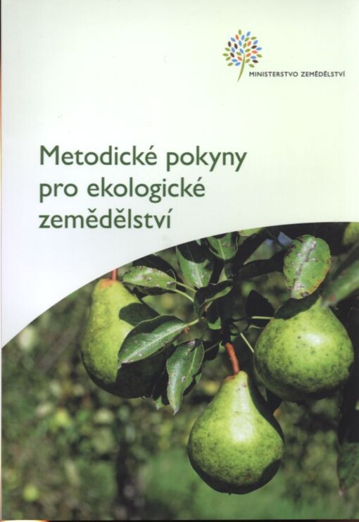 Metodické pokyny pro ekologické zemědělství