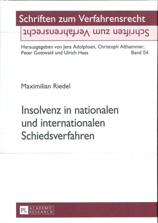 Insolvenz in nationalen und internationalen Schiedsverfahren