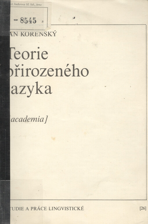 Teorie přirozeného jazyka: interdisciplinarita, aplikace, prognózy