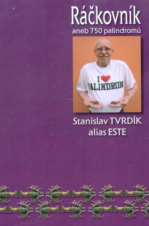 Ráčkovník, aneb, 750 palindromů