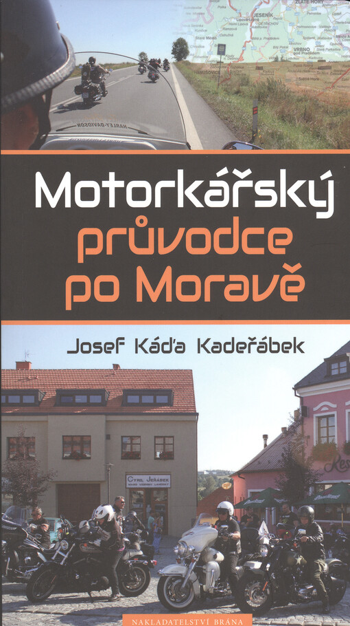 Motorkářský průvodce po Moravě