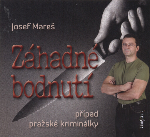 Záhadné bodnutí : případ pražské kriminálky