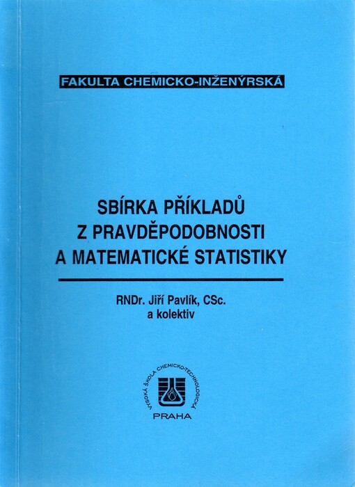 Sbírka příkladů z pravděpodobnosti a matematické statistiky