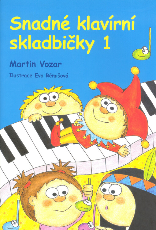 Snadné klavírní skladbičky 1