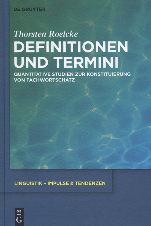 Definitionen und Termini : quantitative Studien zur Konstituierung von Fachwortschatz