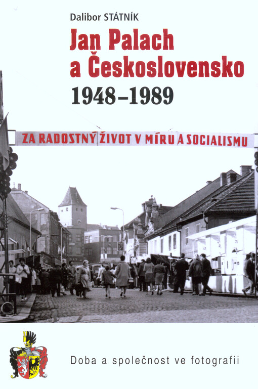 Jan Palach a Československo 1948-1989