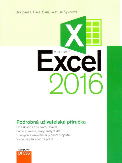 Microsoft Excel 2016 Podrobná uživatelská příručka
