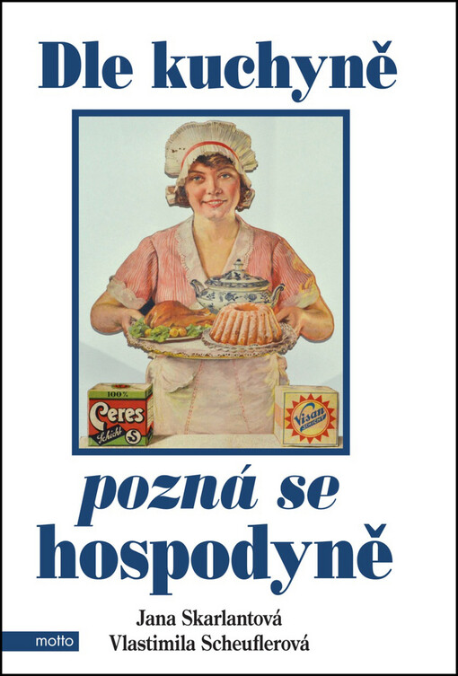 Dle kuchyně pozná se hospodyně