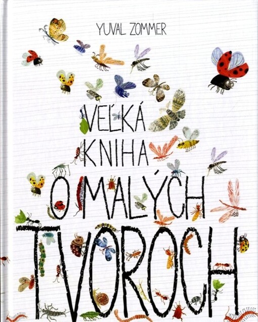 Veľká kniha o malých tvoroch